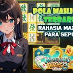 ACC4D : POLA MAHJONG TERBARU RAHASIA MAXWIN PARA SEPUH